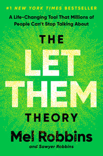 The Let Them Theory - A Life-Changing Tool That Millions of People Can't Stop Talking About