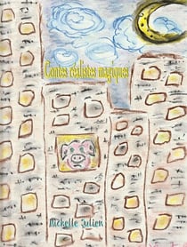Contes réalistes magiques
