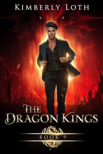 The Dragon Kings Book Nine - The Dragon Kings, #9