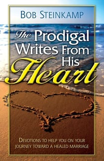 The Prodigal Writes From His Heart