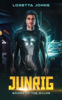 Junrig - Brides of the Mylos, #3