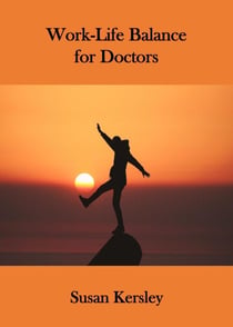 Work-Life Balance for Doctors - Books for Doctors