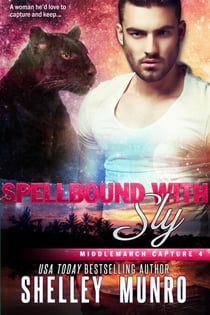 Spellbound with Sly - Middlemarch Capture, #4