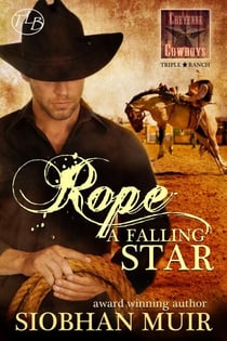 Rope a Falling Star - Triple Star Ranch, #1