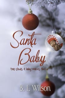 Santa Baby, Two Studs & Baby Makes Three - Forever Woman, #8