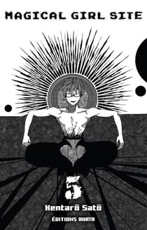 Magical Girl Site - Tome 5