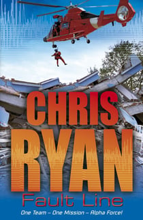 Alpha Force: Fault Line - Book 8