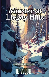 Murder at Lickey Hills - A René Lesage Detective Series, #1