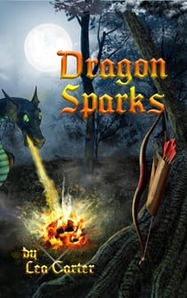 Dragon Sparks - Coddiwomple, #1
