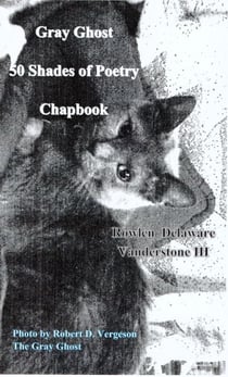 Gray Ghost 50 Shades of Poetry Chapbook