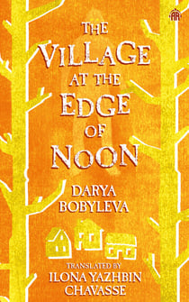 The Village at the Edge of Noon