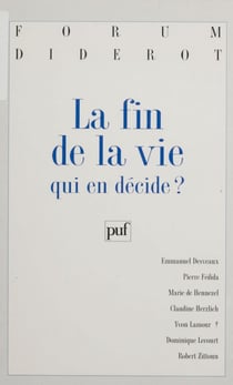 La Fin de la vie : qui en décide ?