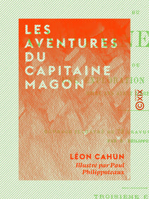 Les Aventures du capitaine Magon - Une exploration phénicienne mille ans avant l'ère chrétienne
