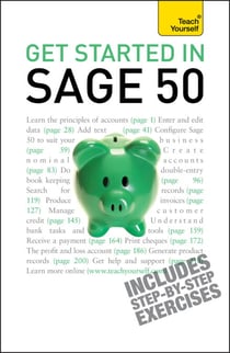 Get Started in Sage 50 - An essential guide to the UK's leading accountancy software
