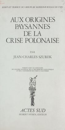 Aux origines paysannes de la crise polonaise