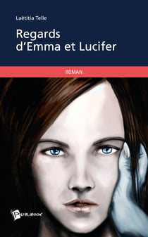 Regards d'Emma et Lucifer - Entre cieux et terre