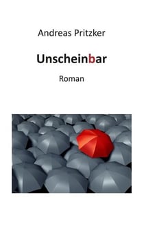 Unscheinbar - Roman