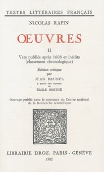 Œuvres II - Vers publiés après 1608 et inédits (classement chronologique)