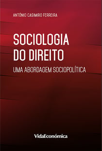 Sociologia do Direito - Uma abordagem sociopolítica