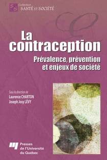 La contraception - Prévalence, prévention et enjeux de société
