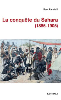 La conquête du Sahara (1885-1905)