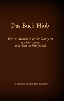 Die Bibel - Das Alte Testament - Das Buch Hiob - Einzelausgabe, Großdruck, ohne Kommentar