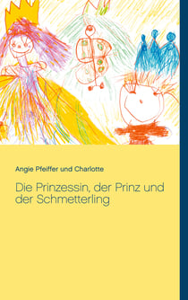 Die Prinzessin, der Prinz und der Schmetterling