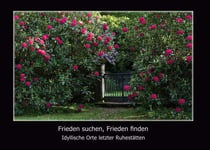 Frieden suchen, Frieden finden - Idyllische Orte letzter Ruhestätten