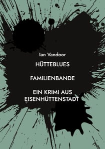 Hütteblues - Familienbande