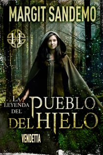 El Pueblo del hielo 11 – Vendetta