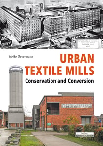Urban Textile Mills - Conservation and Conversion