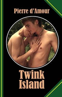 Twink Island - Six naked boys are trapped on an island and only love is the key to their survival!