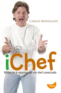 iChef - Histórias e receitas de um chef conectado