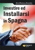Investire ed Installarsi en Spagna