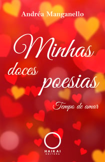 Minhas doces poesias - Tempo de amar