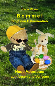 Bommel fängt den Ostereierdieb - Neue Abenteuer zum Lesen und Vorlesen