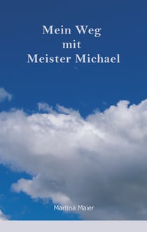 Mein Weg mit Meister Michael