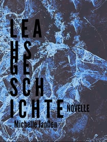 Leahs Geschichte