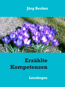 Erzählte Kompetenzen - Lesebogen
