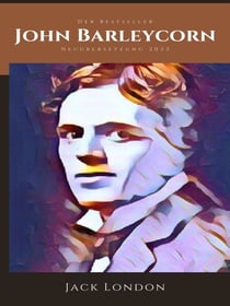 John Barleycorn - Neuübersetzung 2022