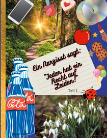 Ein Narzisst sagt: "Jeder hat ein Recht auf Leiden!" - Teil 1