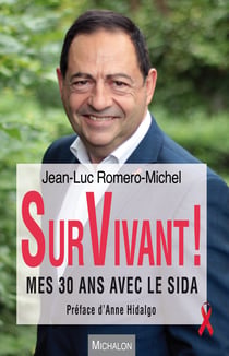 SurVivant - Mes 30 ans avec le sida