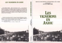 Les vignerons en Anjou (groupe de recherche ethnologique de l'Anjou)