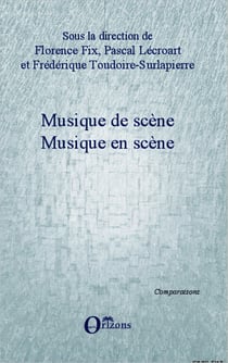 Musique de scène - Musique en scène