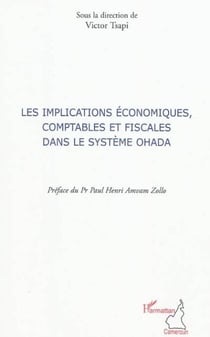 Implications économiques comptables et fiscales dans le système OHADA