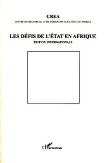 Les défis de l'Etat en Afrique - Edition internationale