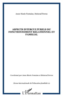Aspects interculturels du fonctionnement relationnel et familial