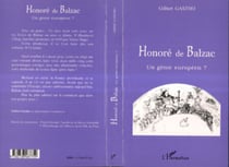 HONORÉ DE BALZAC - Un génie européen ?