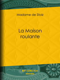 La Maison roulante
