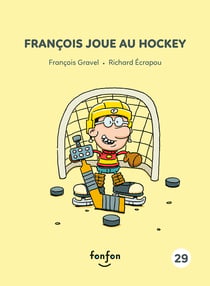 François joue au hockey - François et moi - 29
